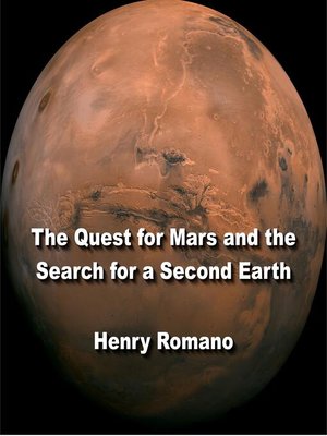 cover image of The Quest for Mars and the Search for a Second Earth